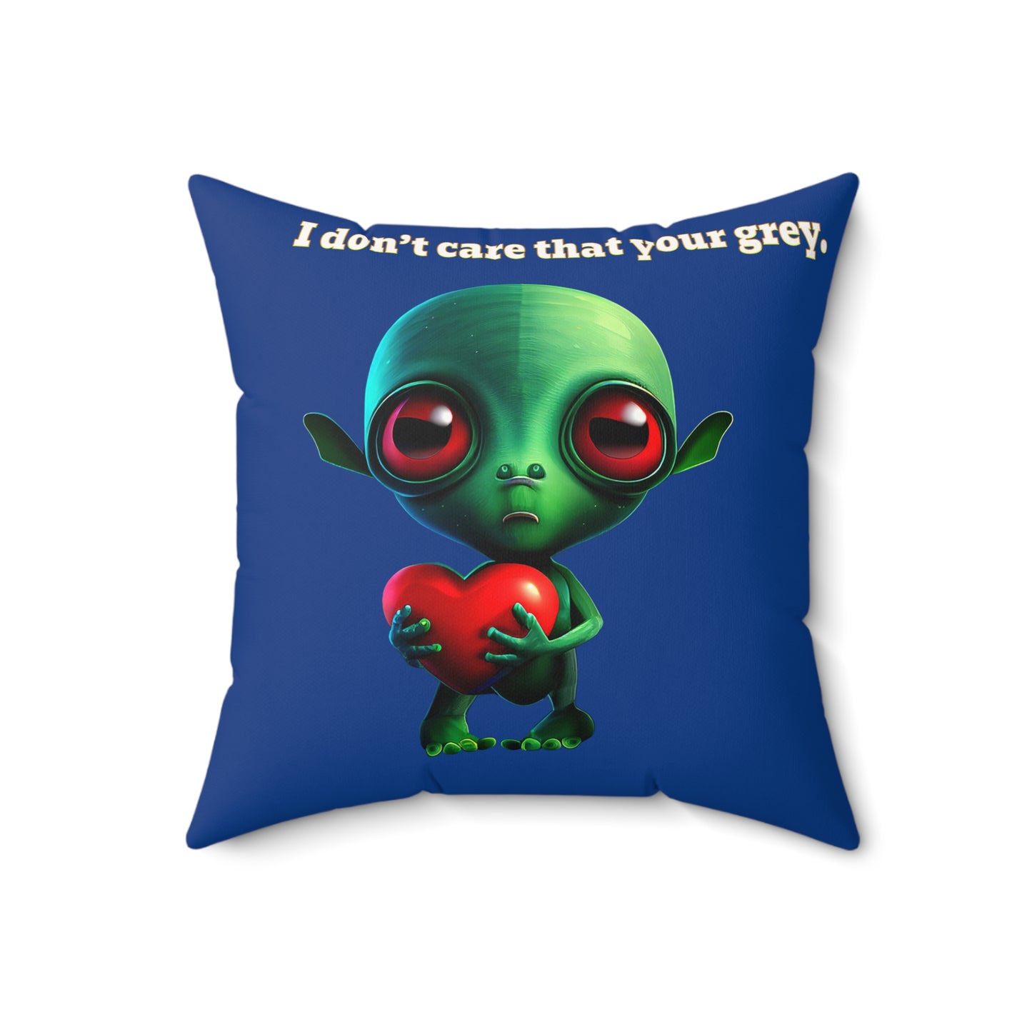I don't care that your grey - Faux Suede Square Pillow - (dark blue)