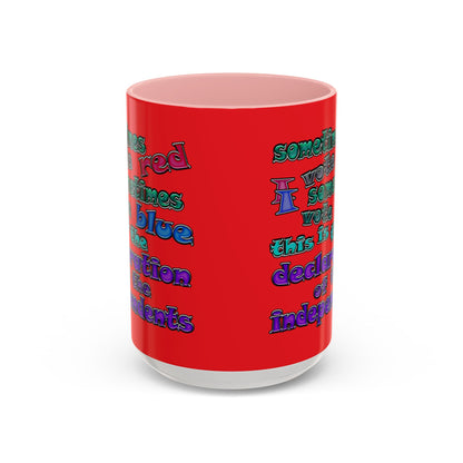 declaration of the independents - Accent Mug (red)