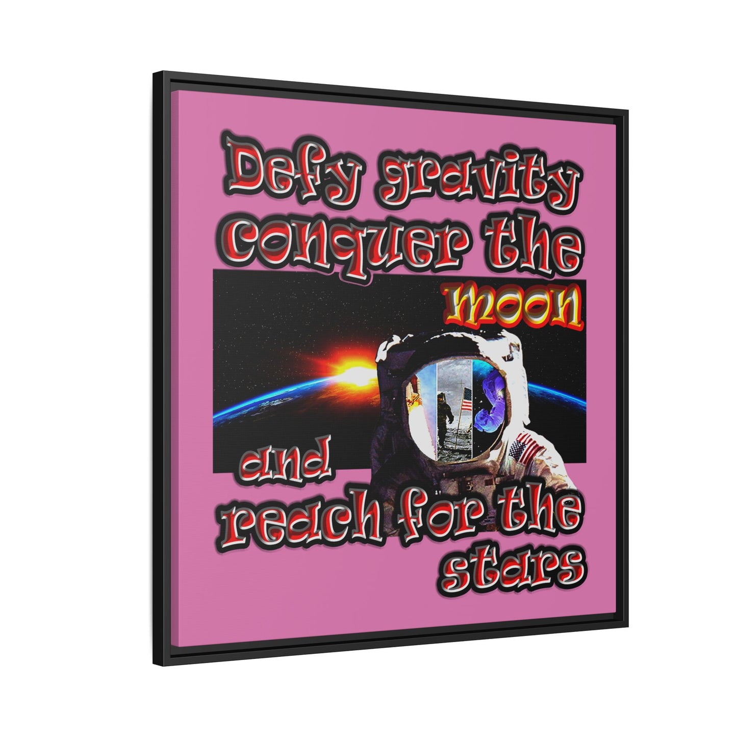 defy conquer reach - framed canvas art (light pink)