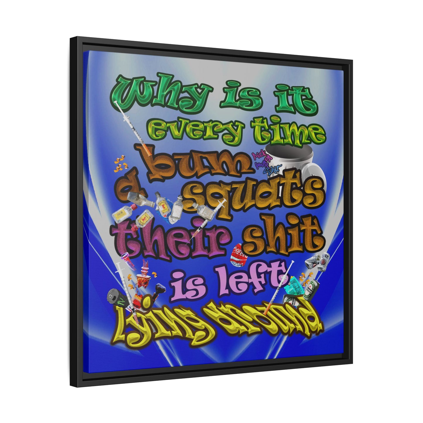 the bum's shit - framed canvas art (blue-white wave)