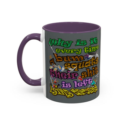 the bum's shit - Accent Mug (dark grey)