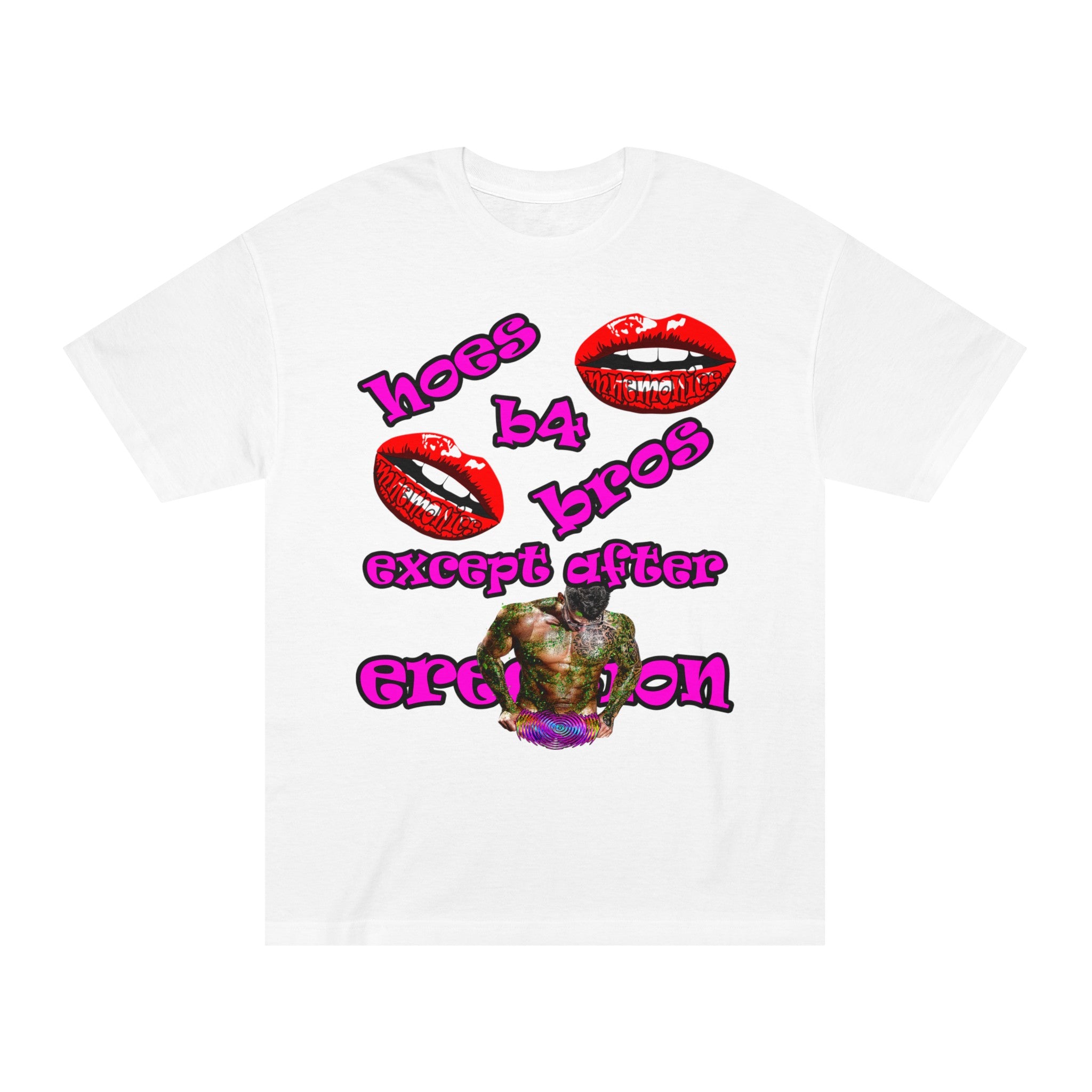 hoes b4 bros - Unisex Classic Tee