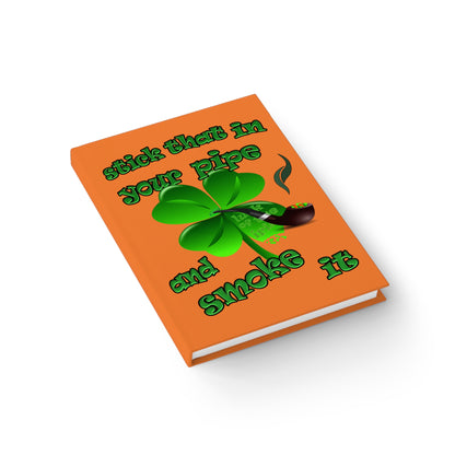 stick that in your pipe and smoke it - journal-blank (crusta)