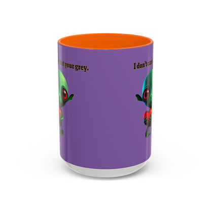 I don't care that your grey - Accent Mug (light purple)