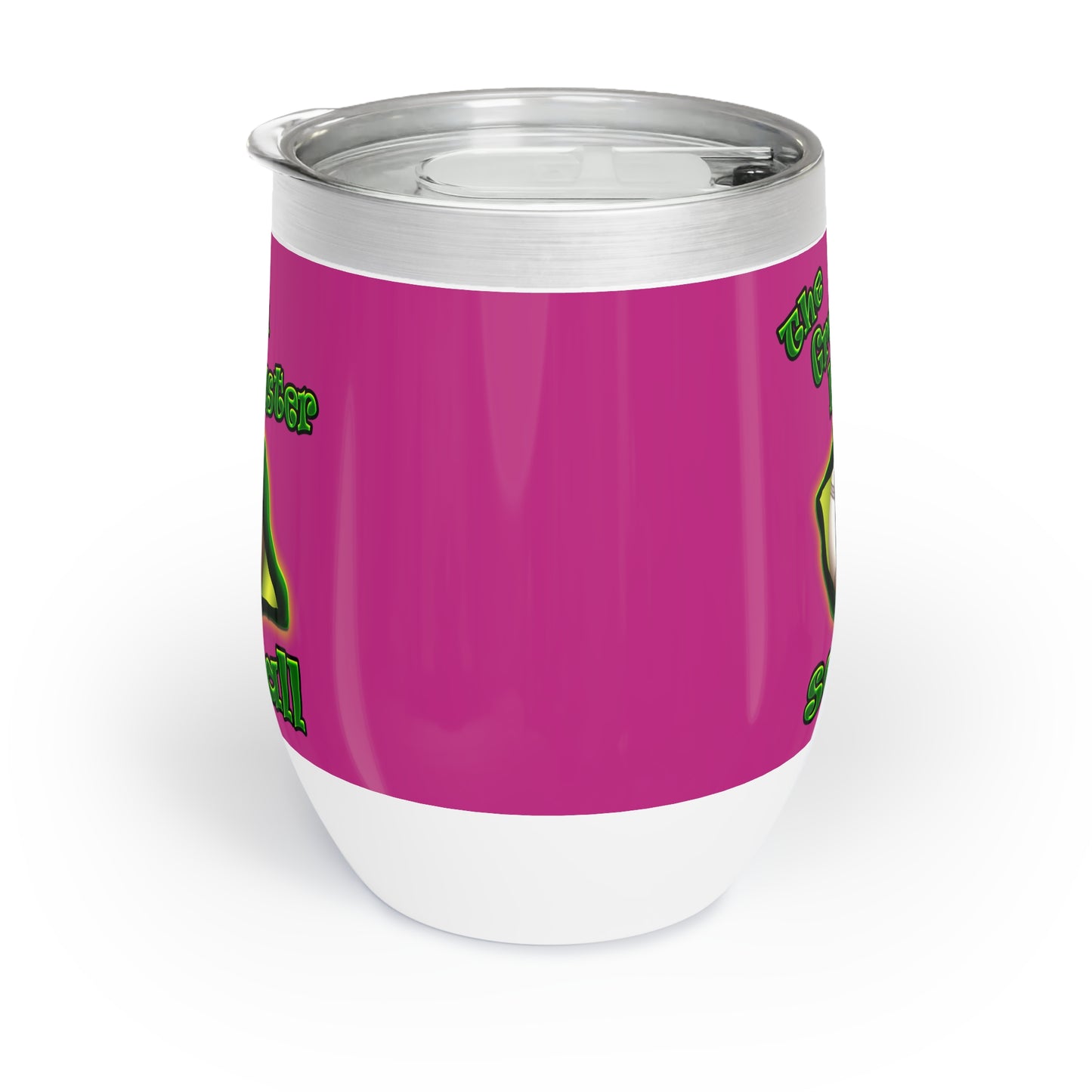 green monster - Chill Wine Tumbler (pink)