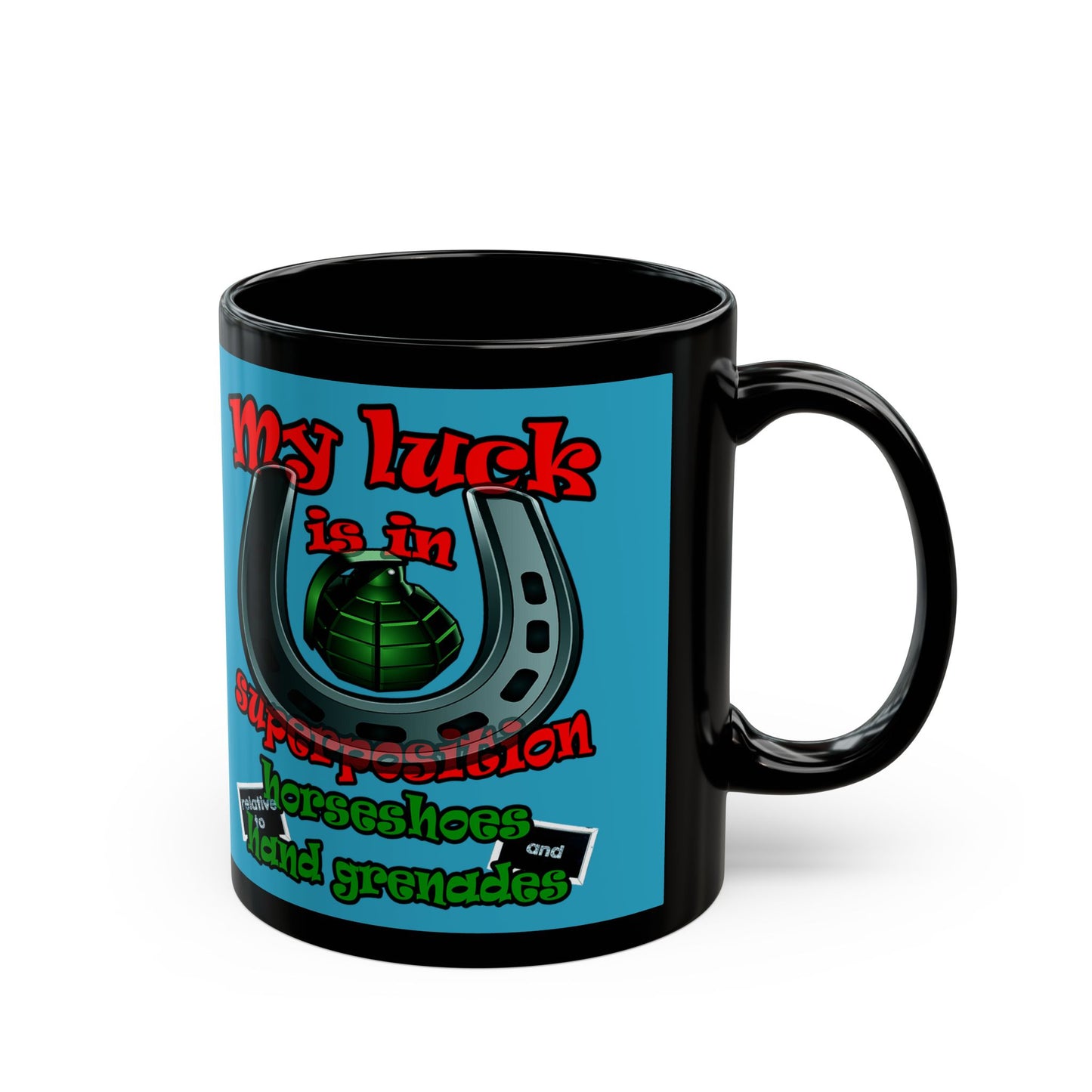 my luck - Black Mug (turquoise)