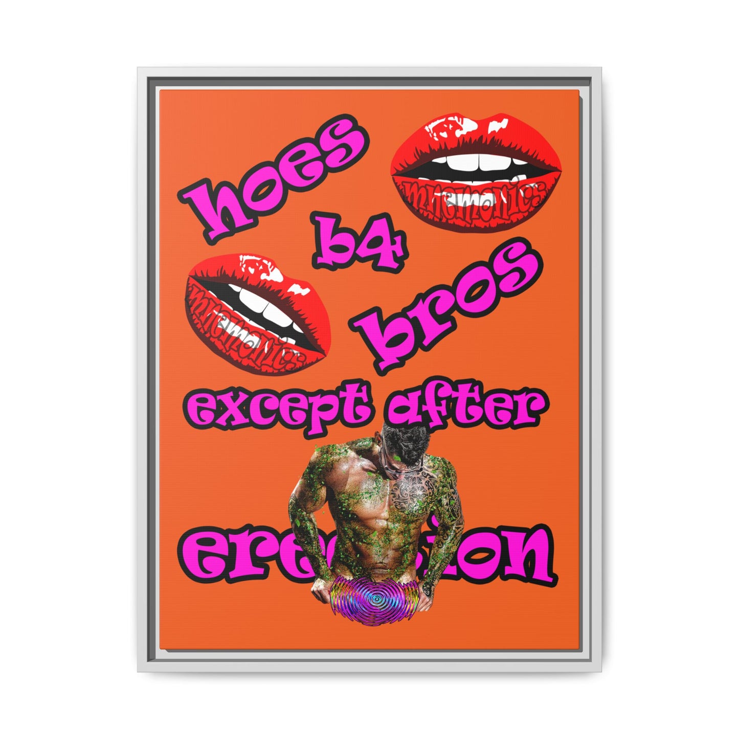 hoes b4 bros - framed canvas art (orange)