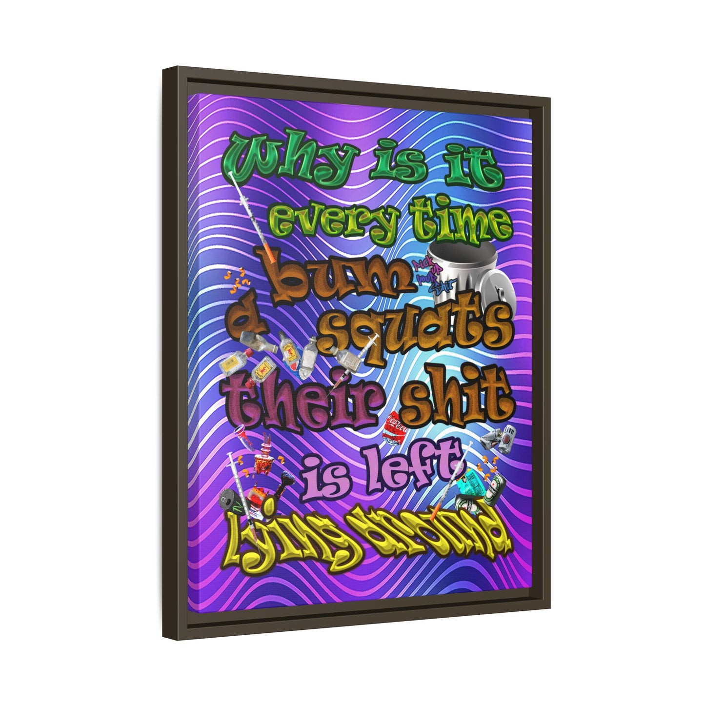 the bum's shit - framed canvas art (purple wave)
