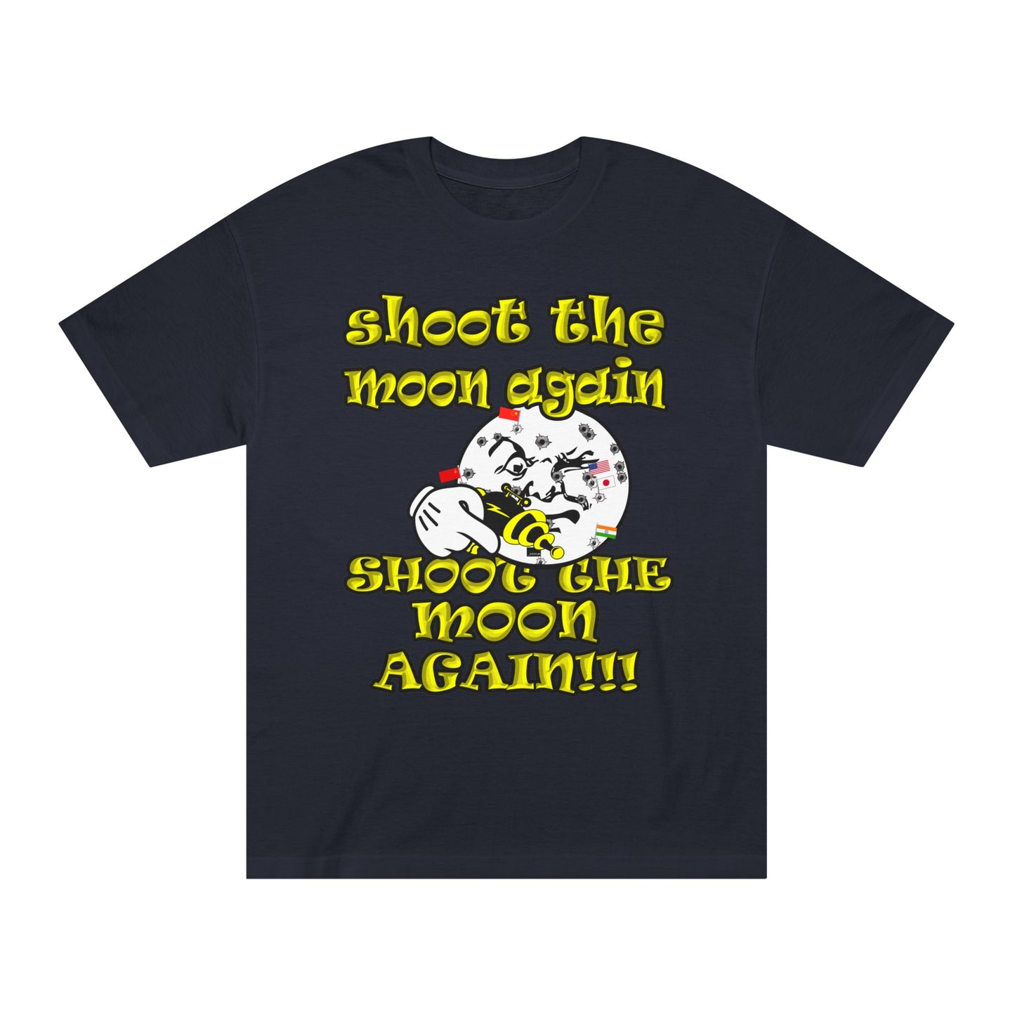 shoot the moon again - Unisex Classic Tee