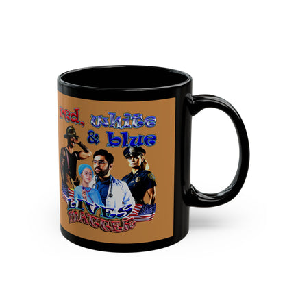 rw&b lives matter - Black Mug (light brown)