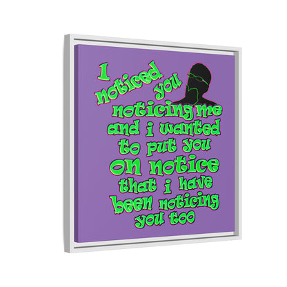 noticed you noticing - framed canvas art (light purple)