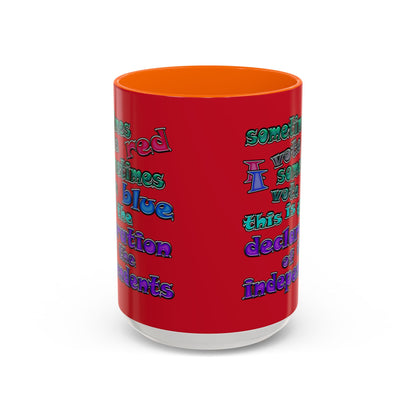 declaration of the independents - Accent Mug (dark red)
