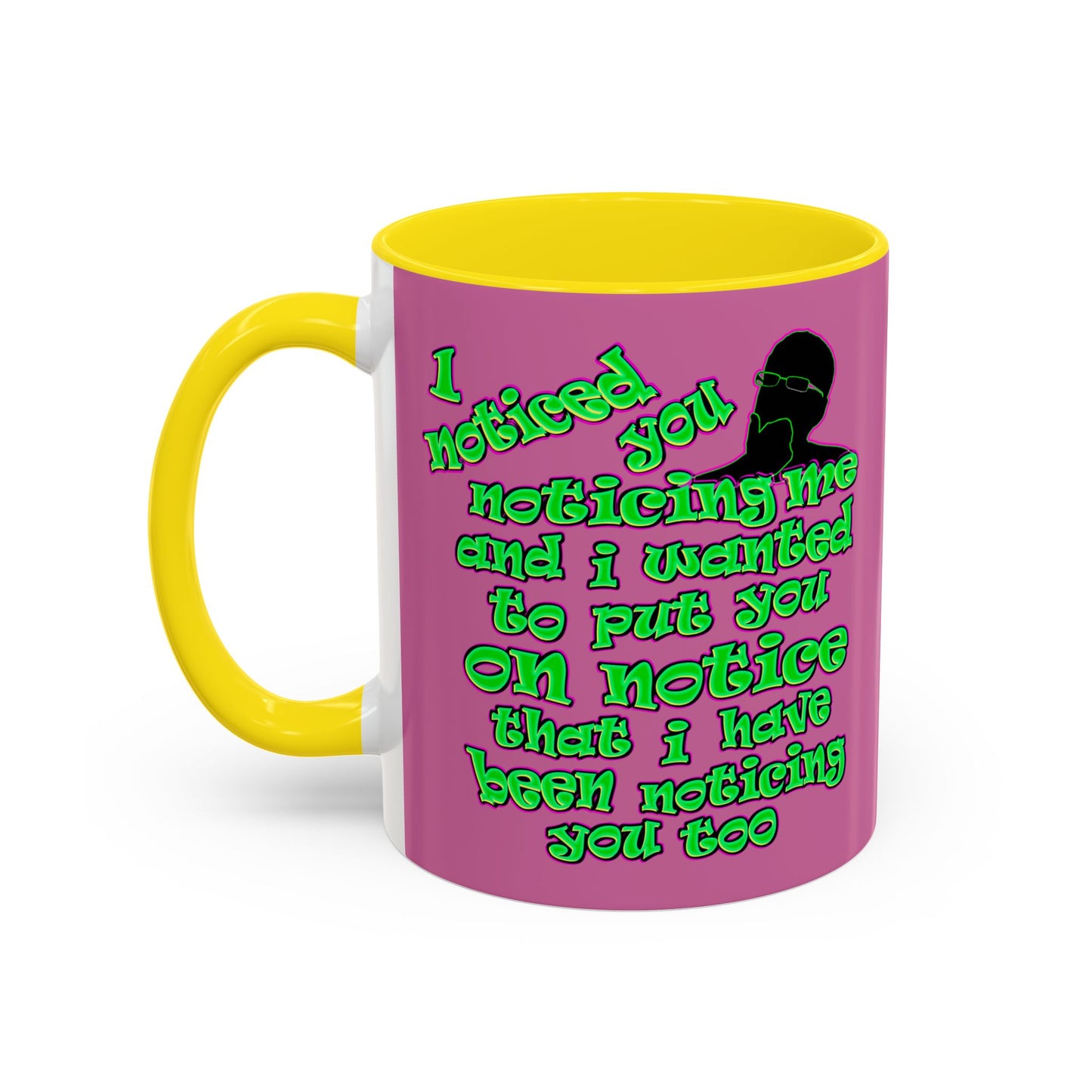 noticed you noticing - Accent Mug (light pink)