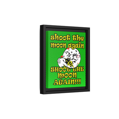 shoot the moon again - framed canvas art (logo green)