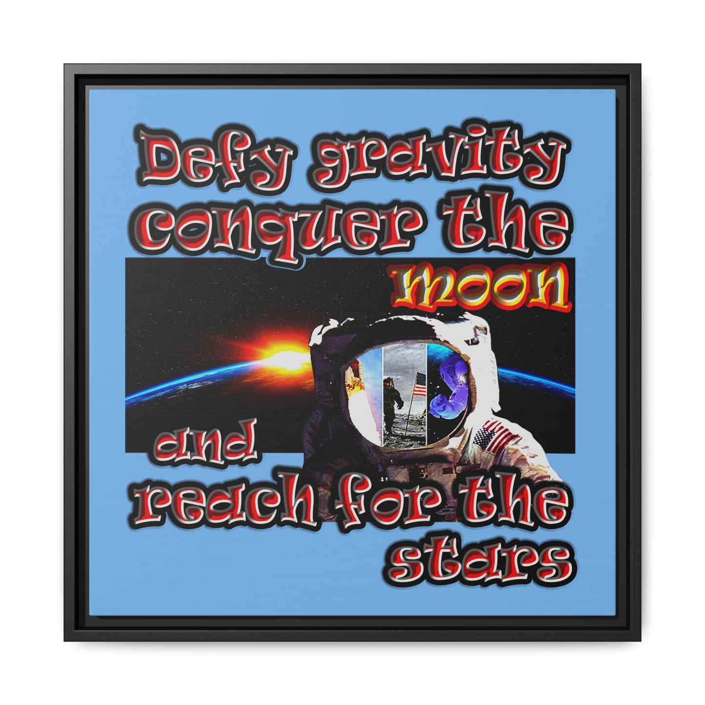 defy conquer reach - framed canvas art (light blue)