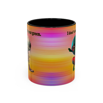 I don't care that your grey - Accent Mug (color blur)