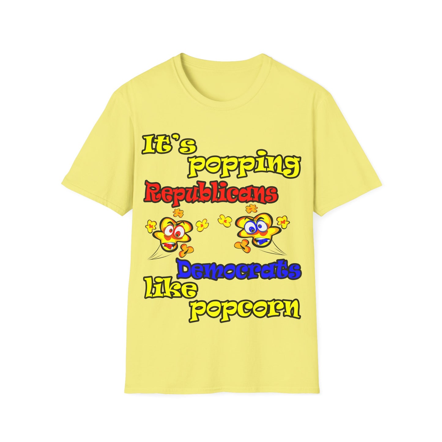 popping like popcorn - Unisex Softstyle T-Shirt