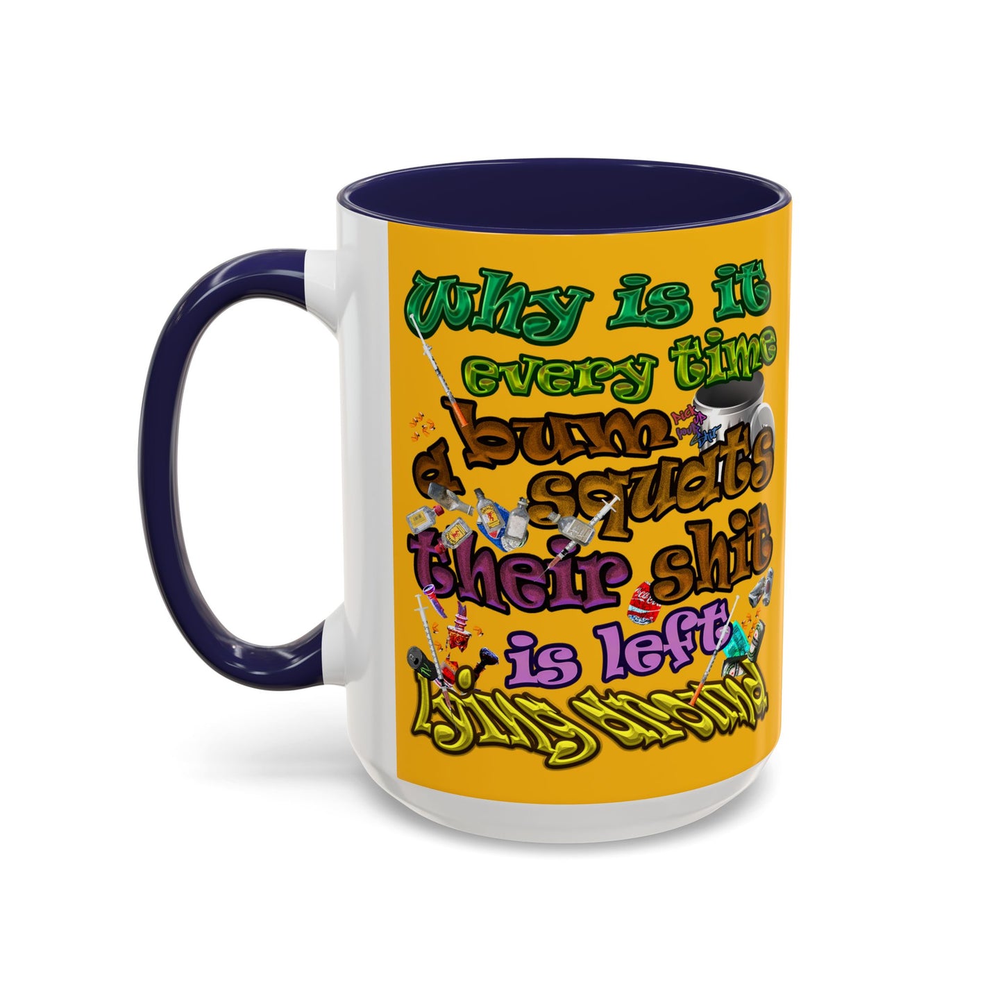 the bum's shit - Accent Mug (yellow)