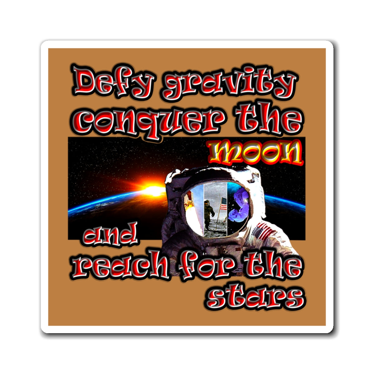 defy conquer reach - Magnets - (light brown)