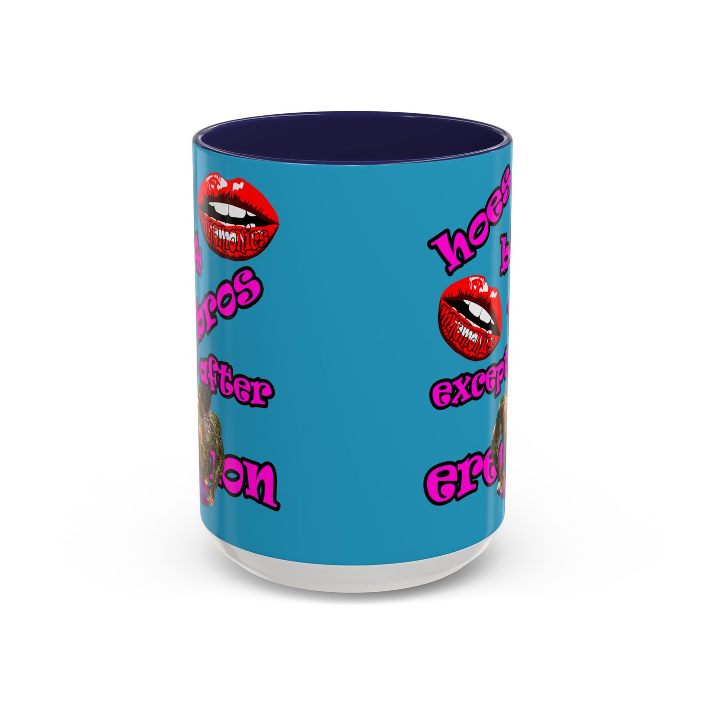 hoes b4 bros - Accent Mug (turquoise)