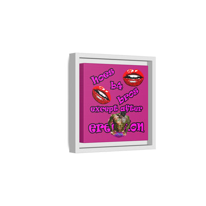 hoes b4 bros - framed canvas art (pink)