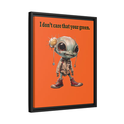I don't care that your green - framed canvas art (orange)