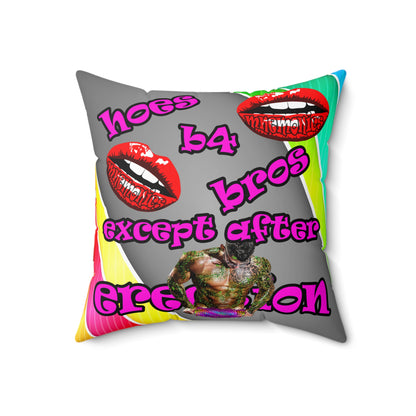 hoes b4 bros - Spun Polyester Square Pillow - (rainbow split)