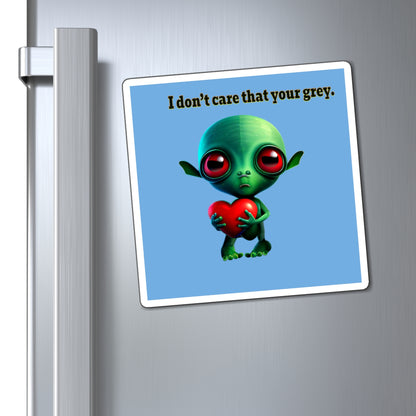 I don't care that your grey - Magnets - (light blue)