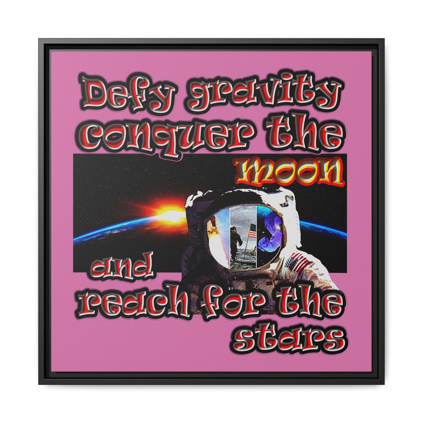defy conquer reach - framed canvas art (light pink)