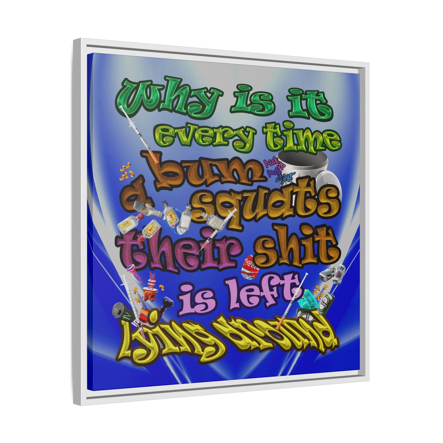 the bum's shit - framed canvas art (blue-white wave)