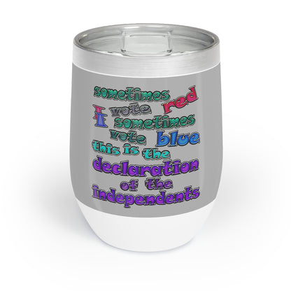 declaration of the independents - Chill Wine Tumbler (light grey)
