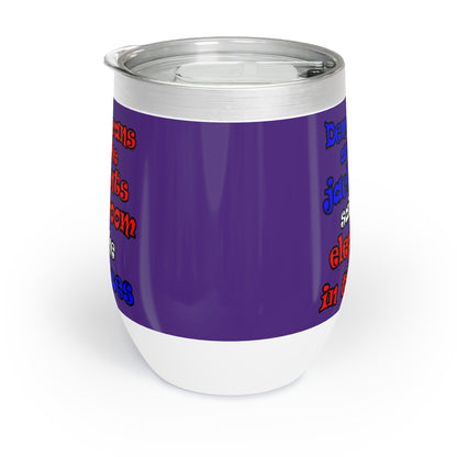 donkeys and elephants - Chill Wine Tumbler (purple)