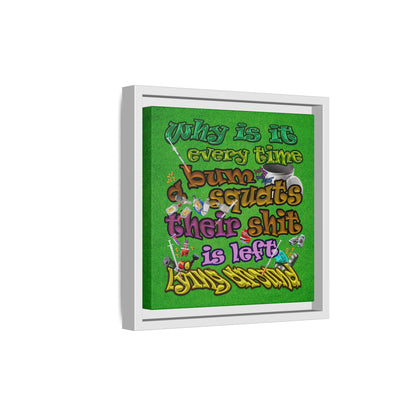 the bum's shit - framed canvas art (green turf)