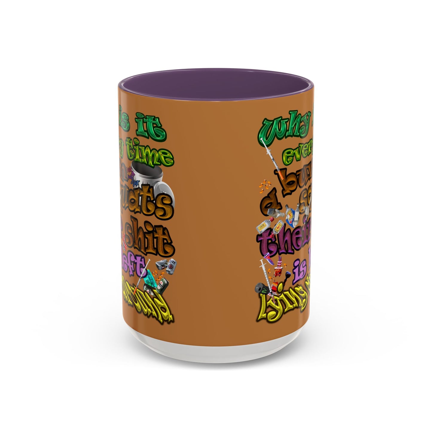 the bum's shit - Accent Mug (light brown)