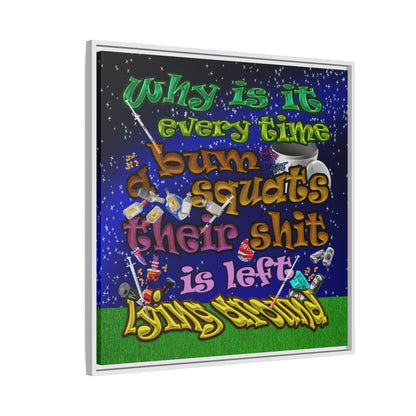 the bum's shit - framed canvas art ('snoops' background)