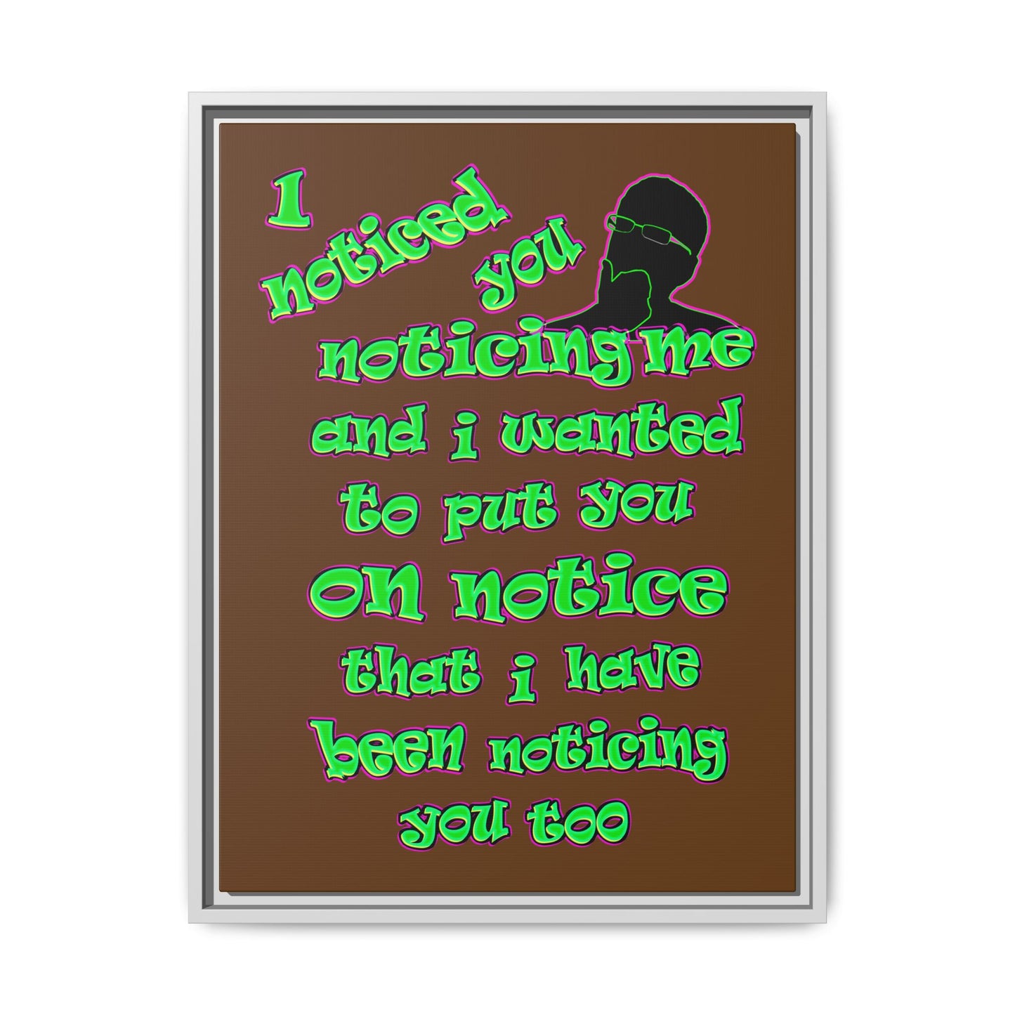 noticed you noticing - framed canvas art (brown)