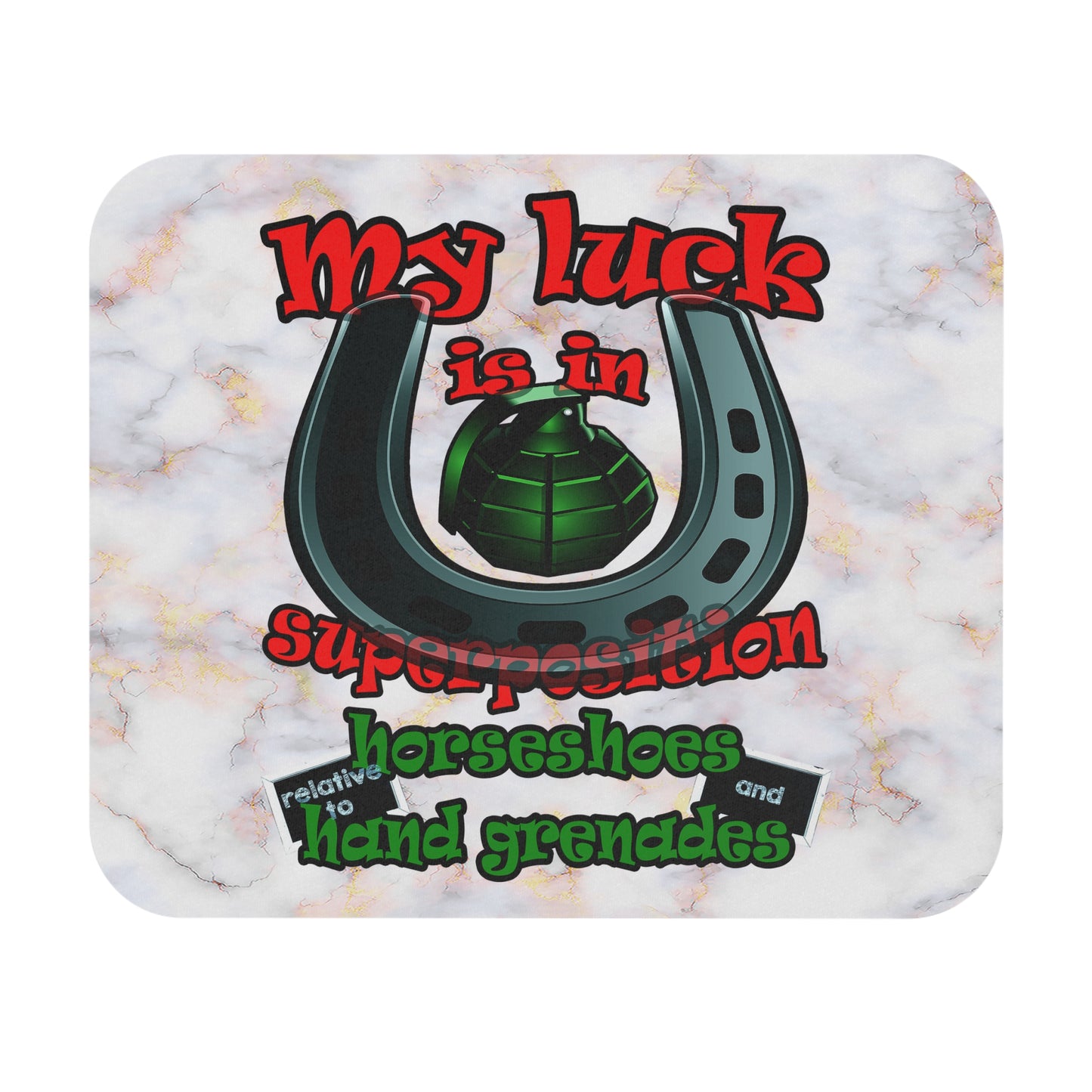 my luck - Mouse Pad (Rectangle) (white marble)