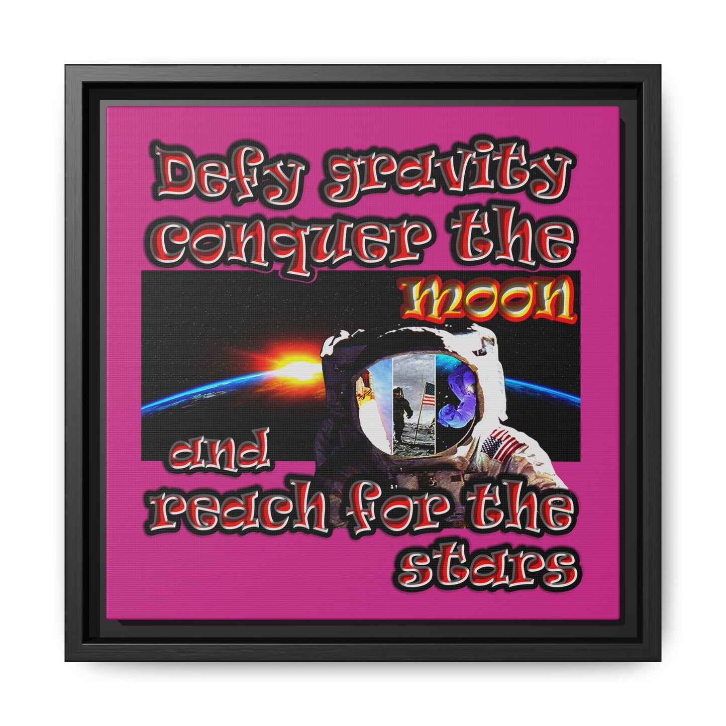defy conquer reach - framed canvas art (pink)