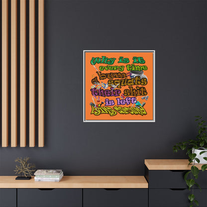 the bum's shit - framed canvas art (crusta)