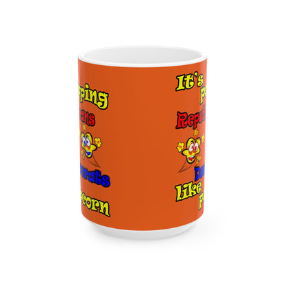 popping like popcorn - White Mug (orange)