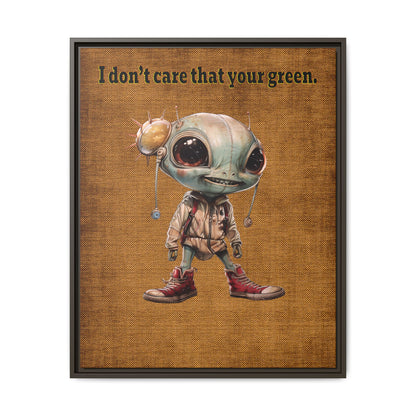 I don't care that your green - framed canvas art (brown papyrus)