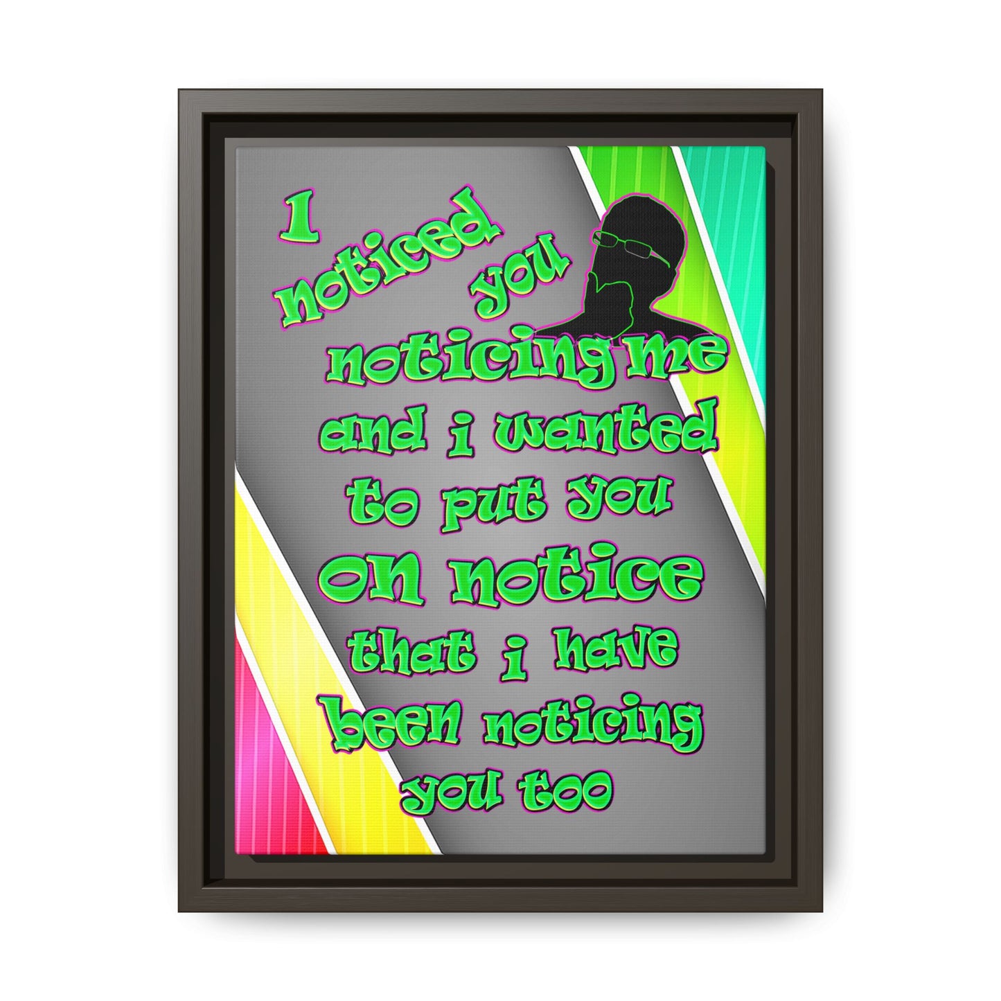 noticed you noticing - framed canvas art (rainbow split)