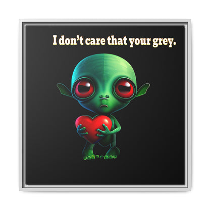 I don't care that your grey - framed canvas art (black)
