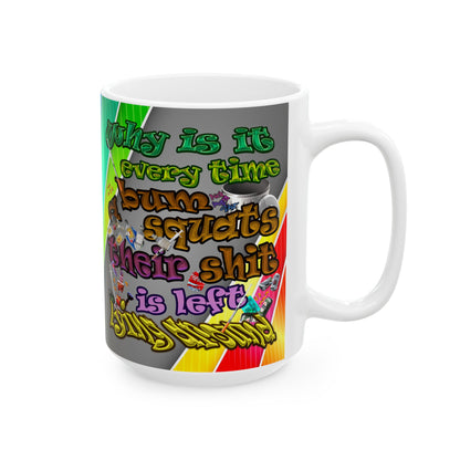 the bum's shit - White Mug (rainbow split)