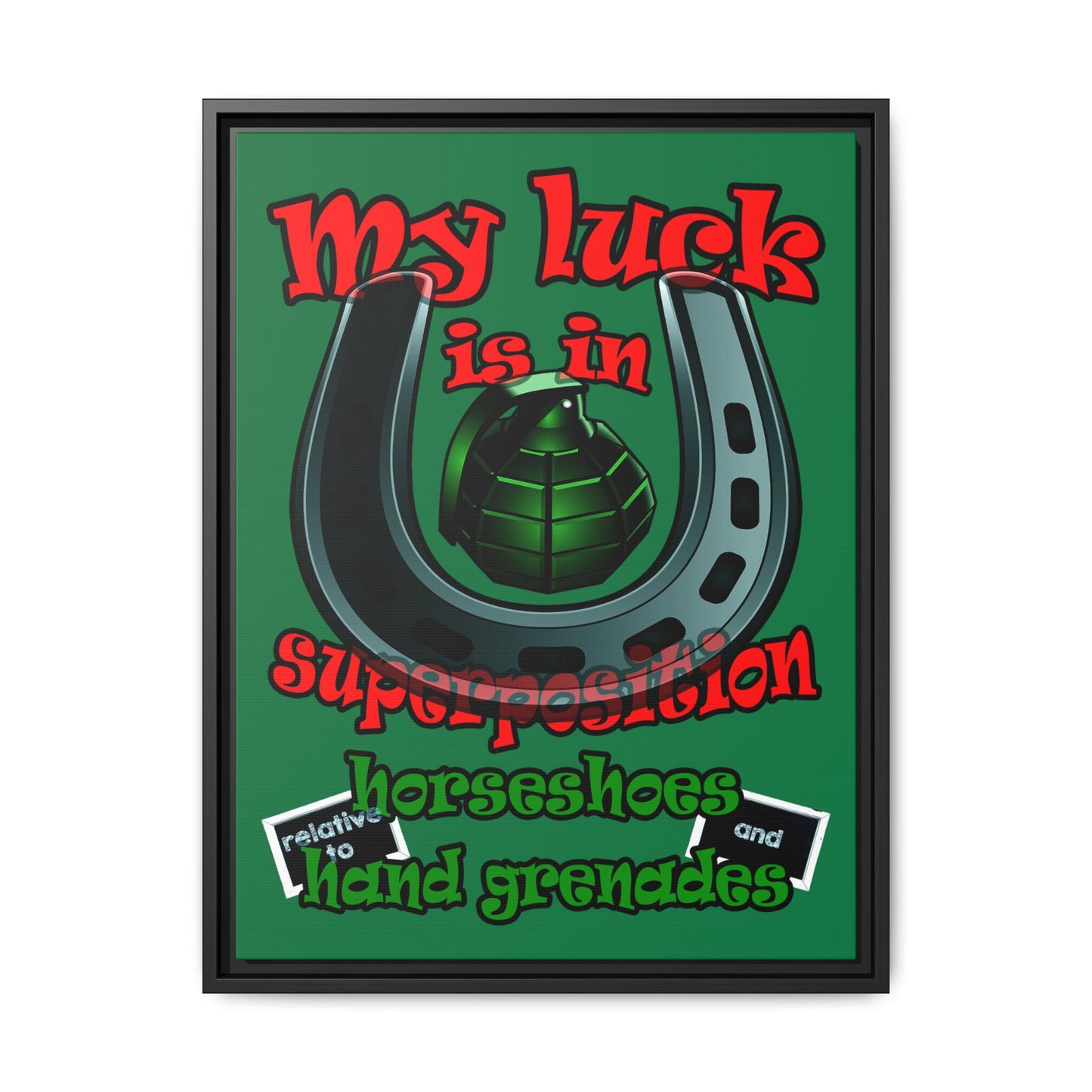 my luck - framed canvas art (dark green)