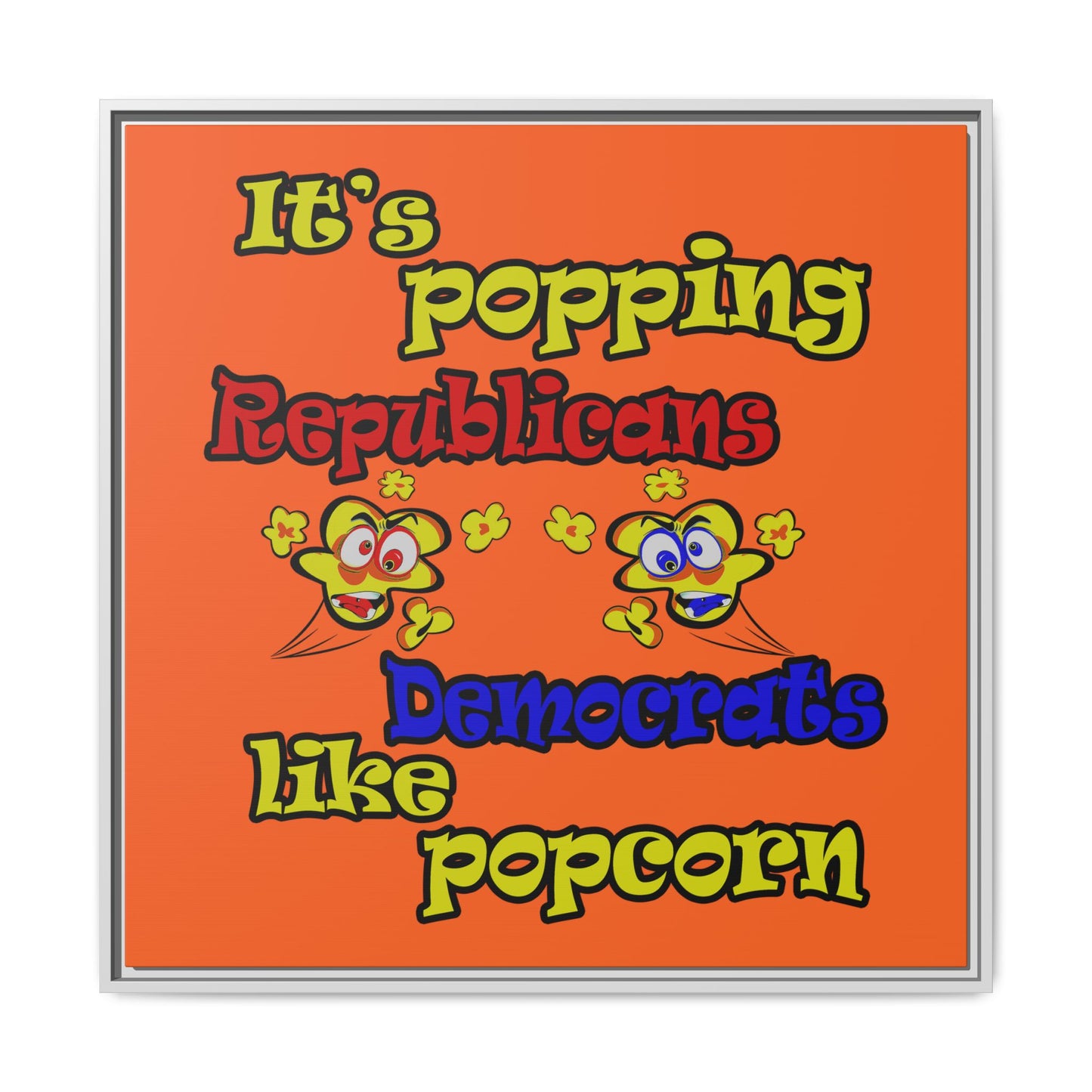 popping like popcorn - framed canvas art (orange)