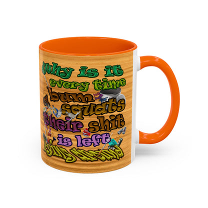 the bum's shit - Accent Mug (butterscotch wood finish)