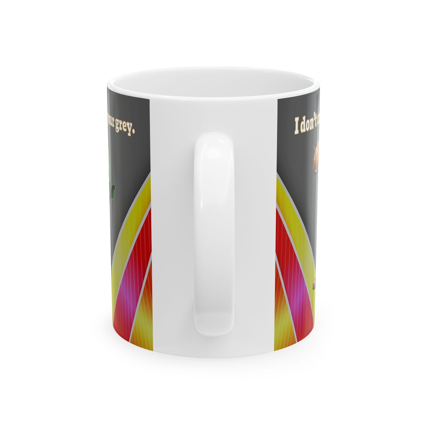 I don't care that your grey - White Mug (rainbow split)