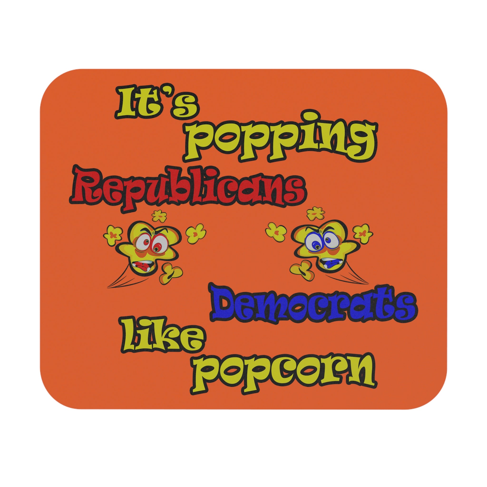 popping like popcorn - Mouse Pad (Rectangle) (orange)