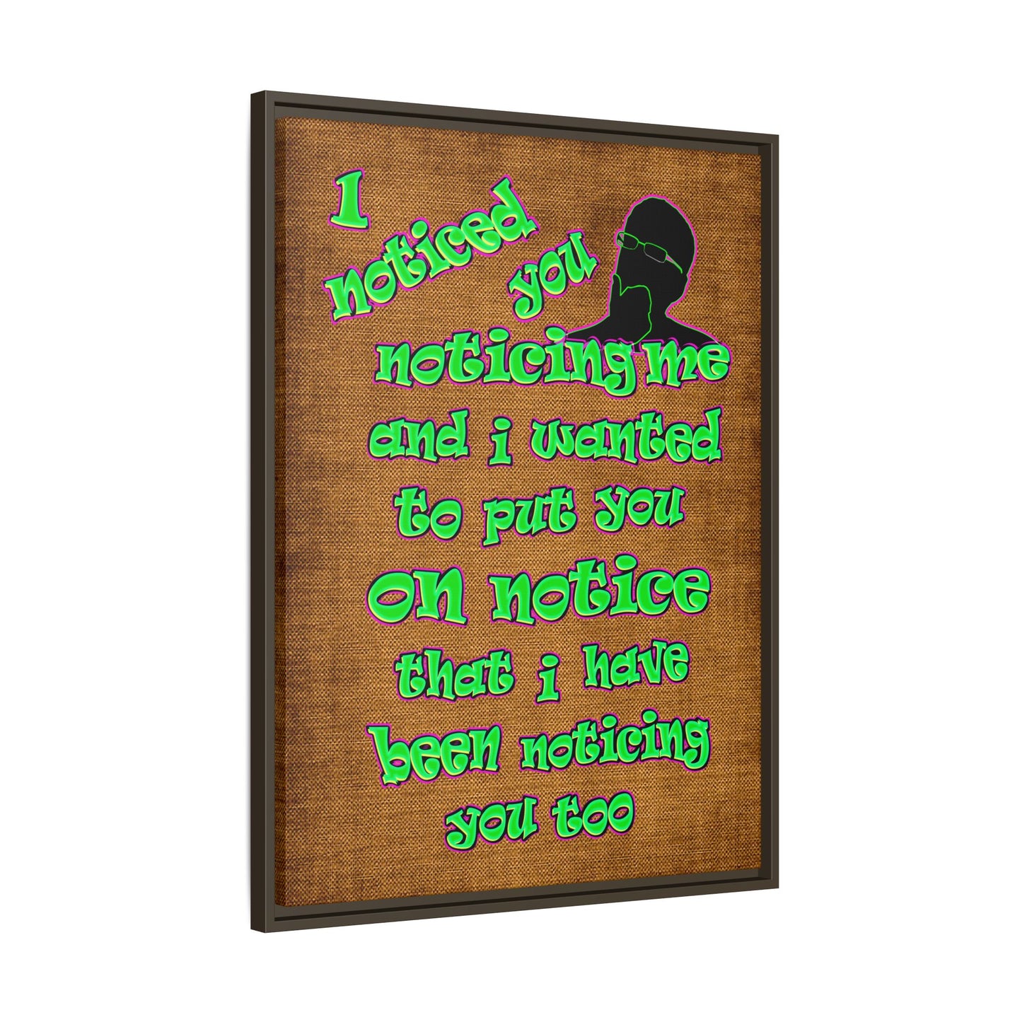 noticed you noticing - framed canvas art (brown papyrus)